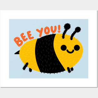 Bee You Posters and Art